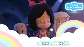 Ca khúc Ai nhanh hơn (2)