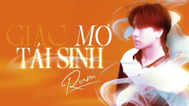 Giấc Mơ Tái Sinh - Rum