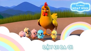 Ca khúc Dậy đi ba ơi (3)