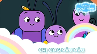 Ca khúc Chị ong nâu nâu (31)