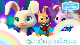 Ca khúc Tập thể dục buổi sáng (59)