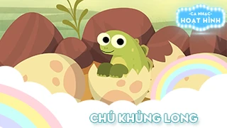 Ca khúc Chú khủng long (35)