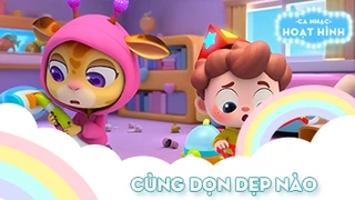 Ca khúc Cùng dọn dẹp nào