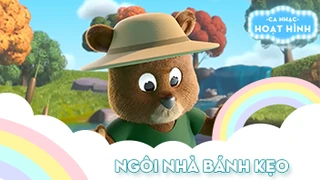 Ca khúc Ngôi nhà bánh kẹo (4)