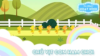 Ca khúc Chú vịt con ham chơi (15)