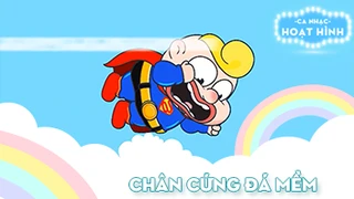 Ca khúc Chân cứng đá mềm (2)