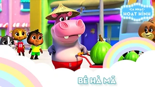 Ca khúc Bé hà mã