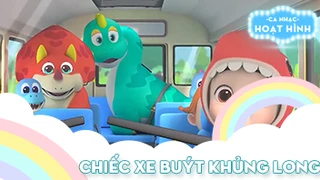 Ca khúc Chiếc xe buýt khủng long (2)