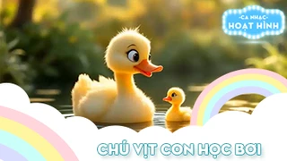 Ca khúc Chú vịt con học bơi (2)