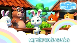 Ca khúc Mẹ yêu không nào (24)