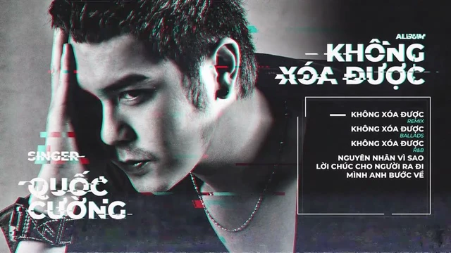 Album Không Xóa Được - Quốc Cường