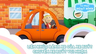 Liên khúc Bánh xe của xe buýt và Chuyến xe buýt vui nhộn