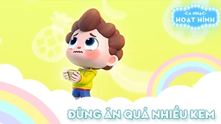 Ca khúc Đừng ăn quá nhiều kem