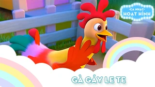 Ca khúc Gà gáy le te