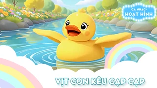Ca khúc Vịt con kêu cạp cạp
