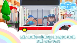 Liên khúc Mình đi du lịch thôi và Chú thỏ con