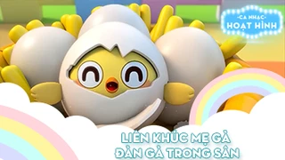 Ca khúc Mẹ gà và Đàn gà trong sân