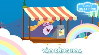 Ca khúc Vào rừng hoa