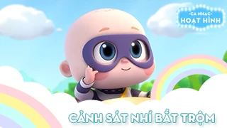 Ca khúc Cảnh sát nhí bắt trộm