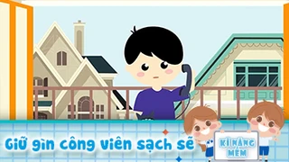 Giữ gìn công viên sạch sẽ