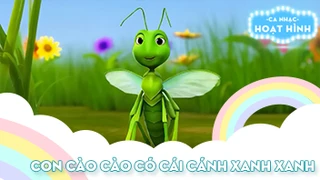 Ca khúc Con cào cào có cái cánh xanh xanh