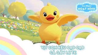 Liên khúc Vịt con kêu cạp cạp và Gà gáy le te