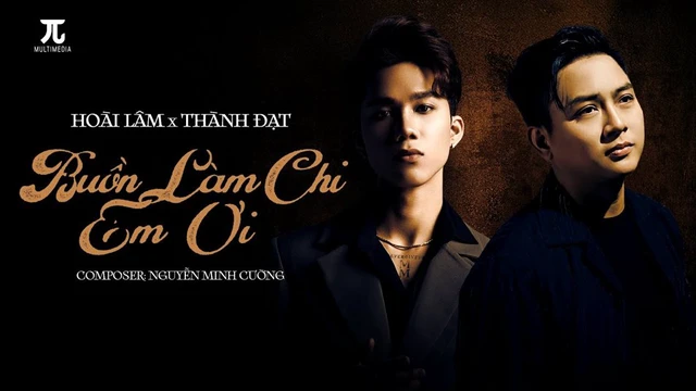 Buồn Làm Chi Em Ơi - HOÀI LÂM x THÀNH ĐẠT