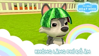 Ca khúc Không lãng phí đồ ăn