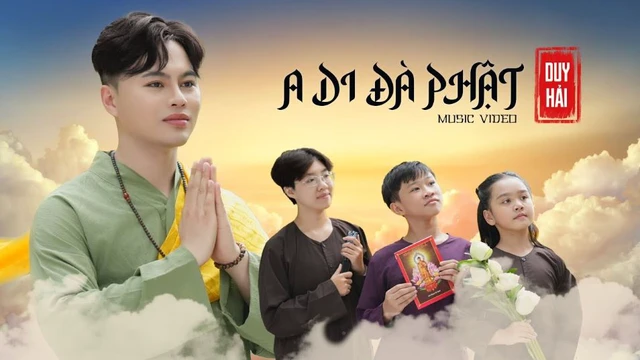 A Di Đà Phật (Music Video Official) - Trần Duy Hải