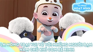 Liên khúc Nông trại vui vẻ với những người bạn và Năm chú khỉ con bé xinh
