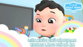 Liên khúc Chú bé ngoan và Không lãng phí đồ ăn