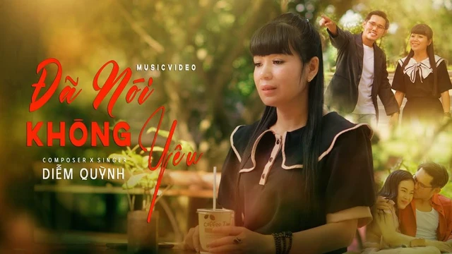 Đã Nói Không Yêu - Diễm Quỳnh