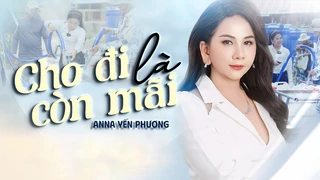 Cho Đi Là Còn Mãi - Anna Yến Phượng - Official Music Video