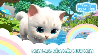 Ca khúc Meo meo rửa mặt như mèo
