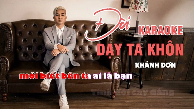 Đời Dạy Ta Khôn (Karaoke) - Khánh Đơn