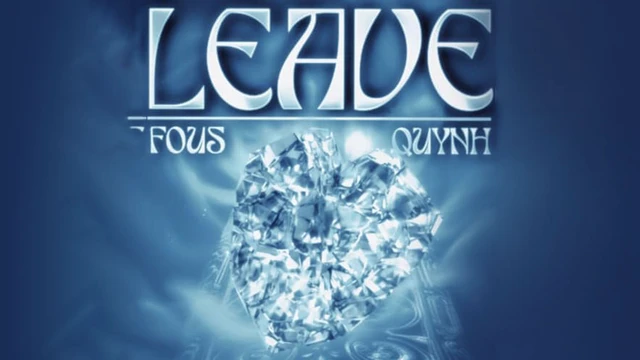 Leave - QUYNH ft Fous